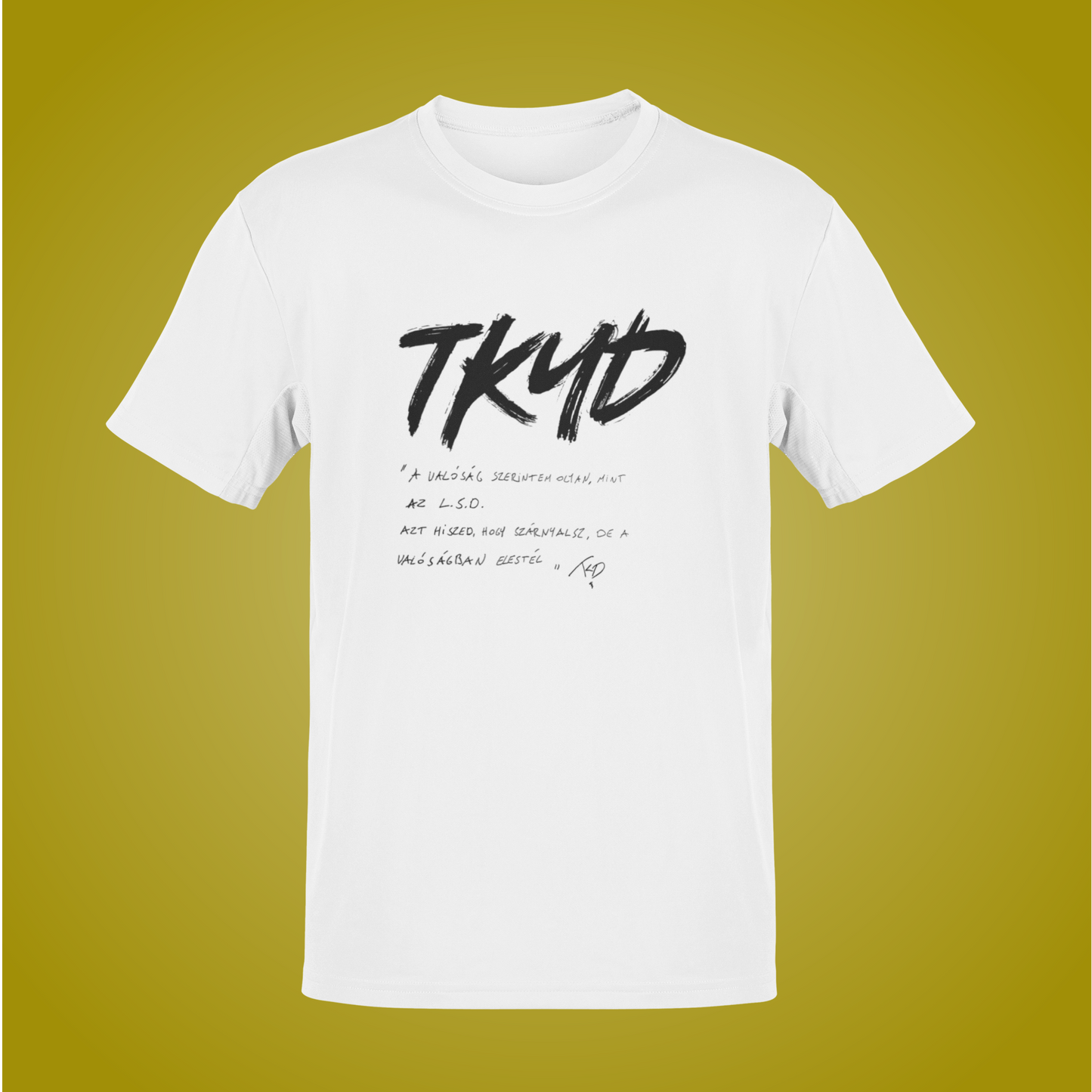 Tkyd idézet standard póló