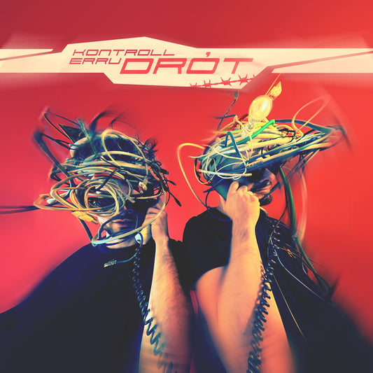Kontroll, Erru - Drót CD
