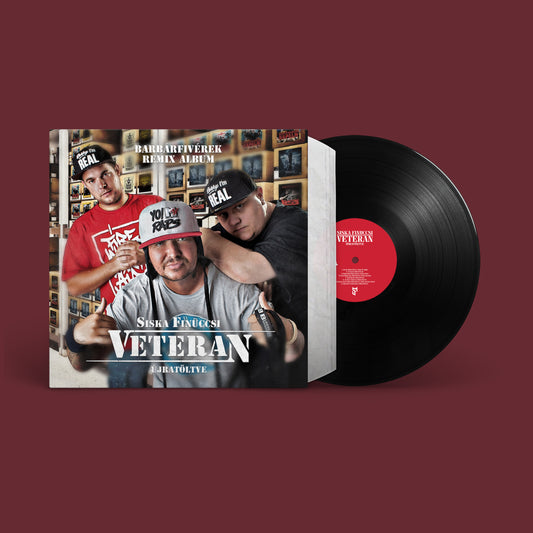 Siska Finuccsi - Veteran Újratöltve (Barbárfivérek Remix) fekete vinyl - ELŐRENDELÉS
